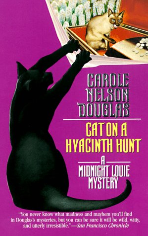 Beispielbild fr Cat on a Hyacinth Hunt: A Midnight Louie Mystery (Midnight Louie Mysteries) zum Verkauf von SecondSale