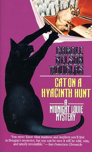 9780812561869: Cat on a Hyacinth Hunt: A Midnight Louie Mystery (Midnight Louie Mysteries)