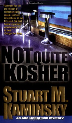 Beispielbild fr Not Quite Kosher: An Abe Lieberman Mystery zum Verkauf von Your Online Bookstore