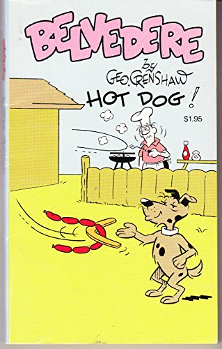 Stock image for Belvedere: Hot Dog for sale by ThriftBooks-Dallas