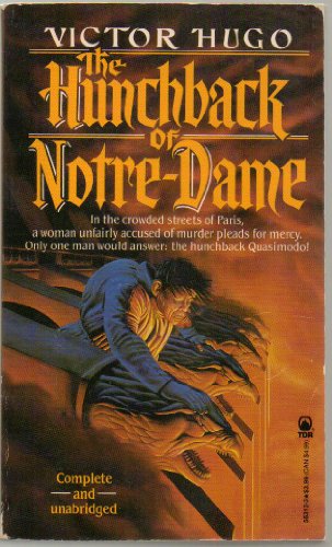 Imagen de archivo de The Hunchback of Notre-Dame (Tor Classics) a la venta por Wonder Book