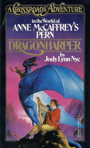 Beispielbild fr A Crossroads Adventure in the World of Anne McCaffrey's Pern: Dragonharper zum Verkauf von St Vincent de Paul of Lane County