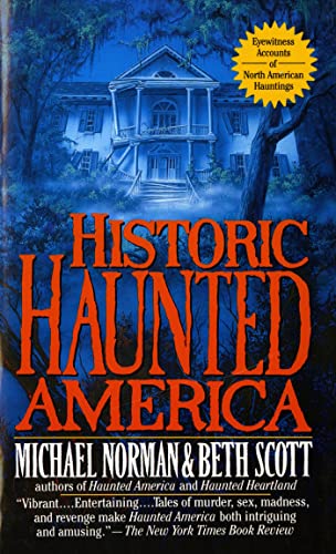 Beispielbild fr Historic Haunted America zum Verkauf von SecondSale
