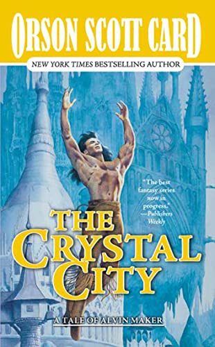 Imagen de archivo de The Crystal City: The Tales of Alvin Maker, Volume VI a la venta por Books of the Smoky Mountains