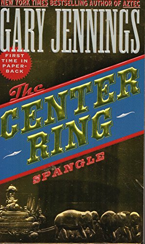 Stock image for Spangle Volume II: Center Ring (Spangle, No 2) for sale by SecondSale