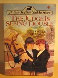 Imagen de archivo de The Judge Is Seeing Double (Dutch Mill Stable Story) a la venta por Wonder Book