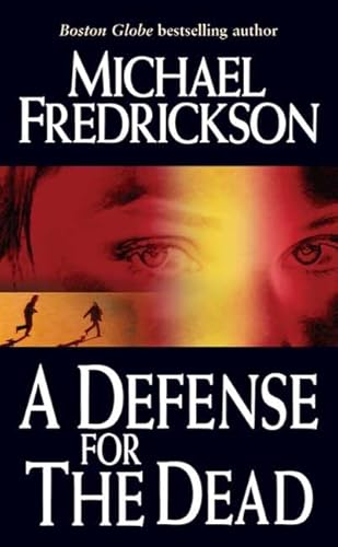 A Defense for the Dead (9780812565294) by Fredrickson, Michael