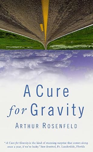 Stock image for A Cure for Gravity for sale by ThriftBooks-Atlanta