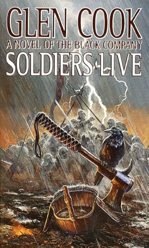 9780812566550: Soldiers Live: the Ninth Chronicle of the Black Company (Glittering stone)