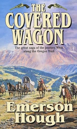 9780812566888: The Covered Wagon