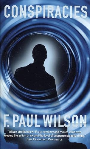 Conspiracies (9780812566994) by Wilson, F. Paul