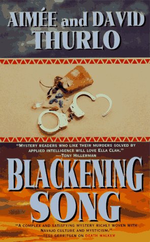 Beispielbild fr Blackening Song: An Ella Clah Novel zum Verkauf von Books of the Smoky Mountains