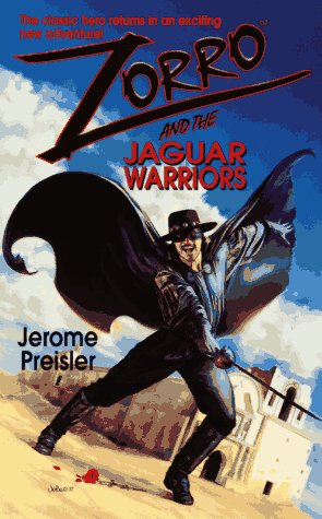 Beispielbild fr Zorro: And the Jaguar Warriors zum Verkauf von Half Price Books Inc.