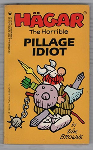 9780812567885: Hagar the Horrible: Pillage Idiot No. 11