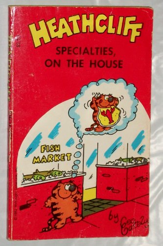 Stock image for Heathcliff: Specialties, On The House. for sale by GloryBe Books & Ephemera, LLC