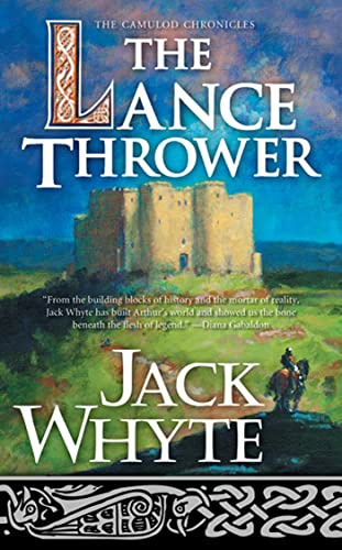 The Lance Thrower (The Camulod Chronicles, Book 8)