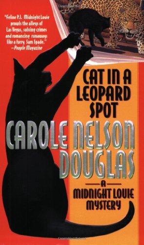 9780812570229: Cat in a Leopard Spot: A Midnight Louie Mystery (Midnight Louie Mysteries)