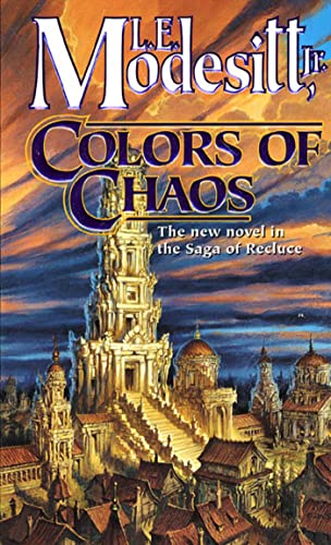 Imagen de archivo de Colors of Chaos (Saga of Recluce, Book 9) (Saga of Recluce, 9) a la venta por Wonder Book