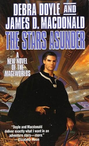 Imagen de archivo de The Stars Asunder: A New Novel of the Mageworlds a la venta por Half Price Books Inc.