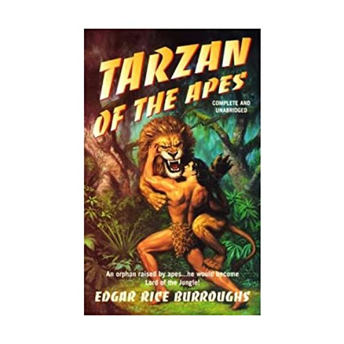 Imagen de archivo de Tarzan of the Apes : An Orphan Raised by Apes. He Would Become Lord of the Jungle a la venta por Better World Books