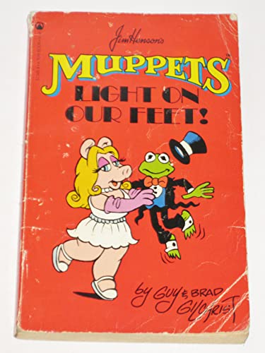 Stock image for MUPPETS - LIGHT ON OUR FEET! [ Based on Jim Henson MUPPETS ]. Newspaper Cartoon Comic Strips. for sale by Comic World