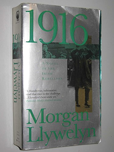 1916 (A Novel of the Irish Rebellion)