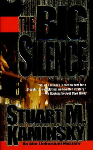 Stock image for The Big Silence (Abe Lieberman Mystery) for sale by SecondSale