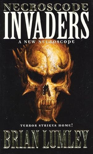 Stock image for Necroscope: Invaders (Necroscope: E-Branch Trilogy) for sale by Half Price Books Inc.