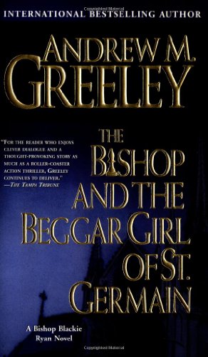 9780812575972: The Bishop and the Beggar Girl of St. Germain (A Father Blackie Ryan Mystery)