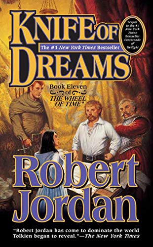 9780812577563: Knife of Dreams: Book Eleven of Wheel of Time (poche)