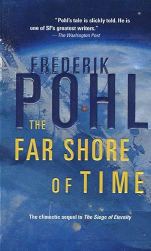 9780812577839: The Far Shore of Time (Eschaton)