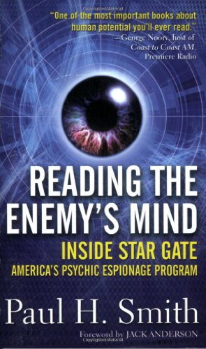 Reading the Enemy's Mind: Inside Star Gate: America's Psychic Espionage Program (9780812578553) by Smith, Paul