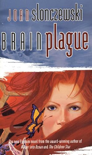 Beispielbild fr Brain Plague (Elysium Cycle, Bk. 4) zum Verkauf von Wonder Book