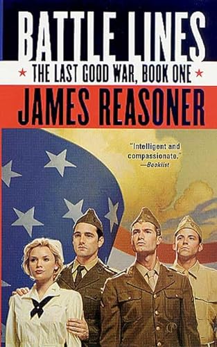 Beispielbild fr Battle Lines: The Last Good War, Book One zum Verkauf von SecondSale