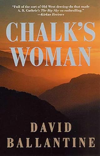 Chalk's Woman (9780812579208) by Ballantine, David