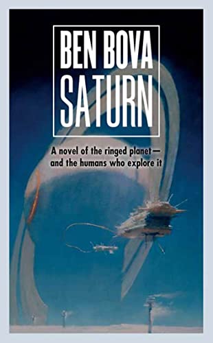 Imagen de archivo de Saturn: A Novel of the Ringed Planet- And the Humans Who Explore It (The Grand Tour) a la venta por Wonder Book