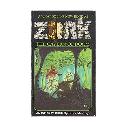 Stock image for Zork No. 3 : The Cavern of Doom for sale by Better World Books: West