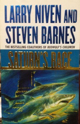 Saturn's Race (9780812580105) by Niven, Larry; Barnes, Steven