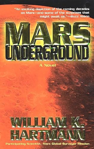 Imagen de archivo de Mars Underground a la venta por Better World Books: West