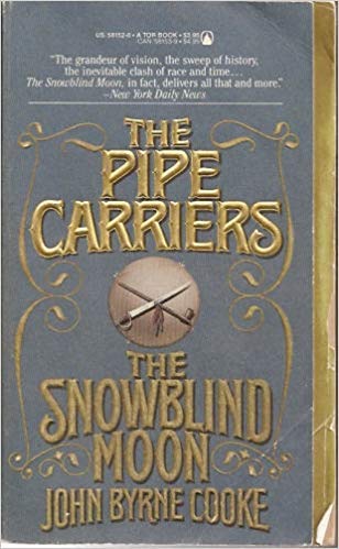 Beispielbild fr The Pipe Carriers (Snowblind Moon, Part 2) zum Verkauf von Jenson Books Inc