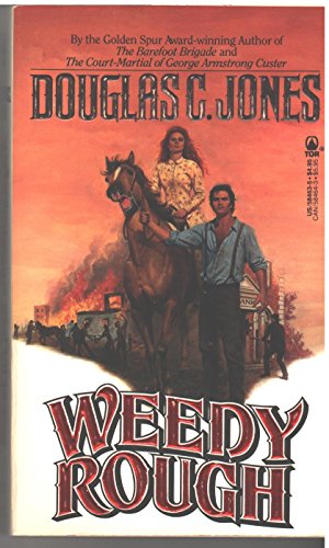 Weedy Rough (9780812584639) by Jones, Douglas C.