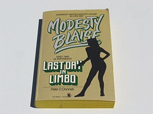 Modesty Blaise: Last Day in Limbo (9780812586558) by O'Donnell, Peter