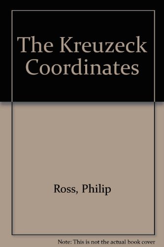 Stock image for The Kreuzeck Coordinates for sale by Firefly Bookstore