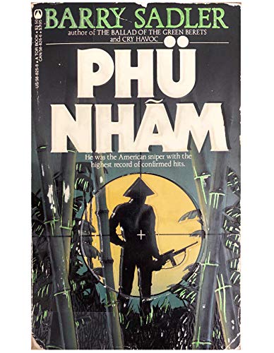 Stock image for PHU NHAM. -- American SNIPER with the highest record of confirmed Hits. for sale by Comic World