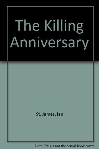 Beispielbild fr The Killing Anniversary zum Verkauf von Better World Books: West