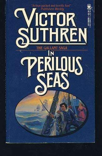 Beispielbild fr In Perilous Seas (The Gallant Saga) zum Verkauf von SecondSale