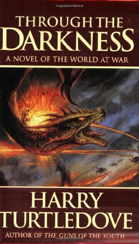 Stock image for Through the Darkness (World at War, Book 3) for sale by BooksRun