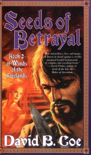 Stock image for Seeds of Betrayal (Winds of the Forelands, Book 2) for sale by Half Price Books Inc.