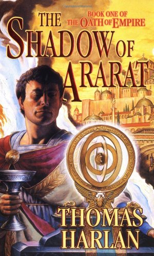 Stock image for The Shadow of Ararat (Oath of Empire, Book 1) for sale by Wonder Book