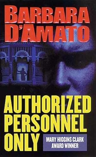 Imagen de archivo de Authorized Personnel Only a la venta por Half Price Books Inc.